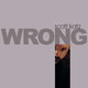 Cover art for album Wrong by Scott Katz