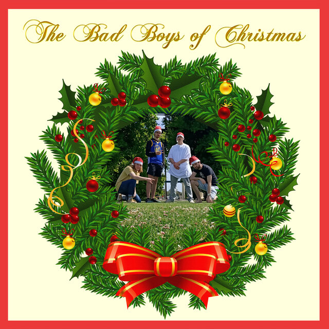 The Bad Boys of Christmas