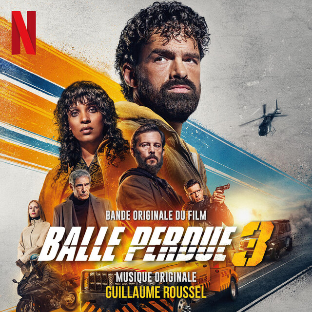Balle Perdue 3 (Soundtrack from the Netflix film)