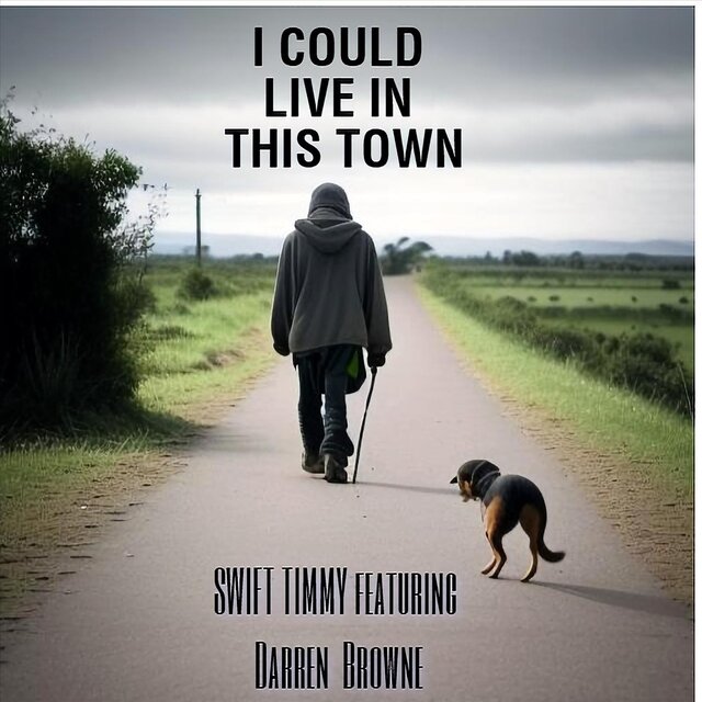 I Could Live In This Town