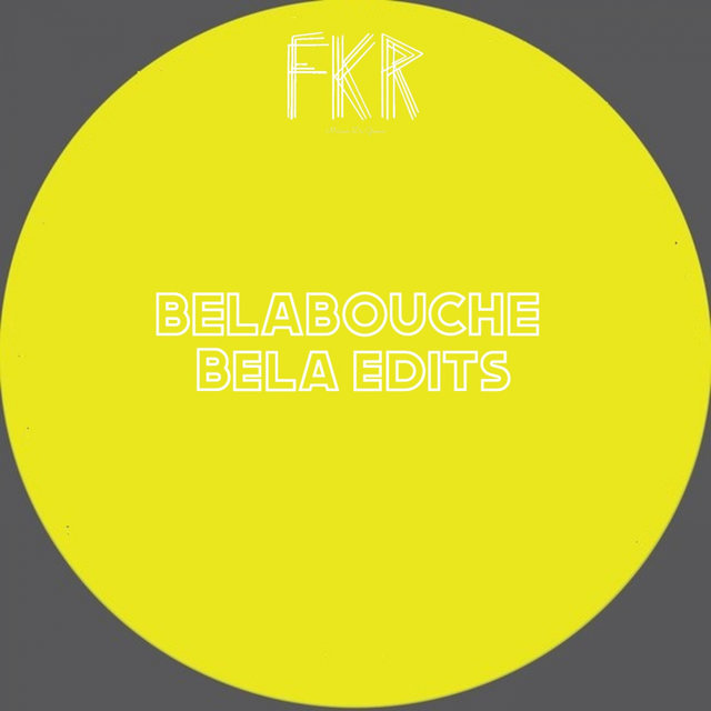 Bela Edits