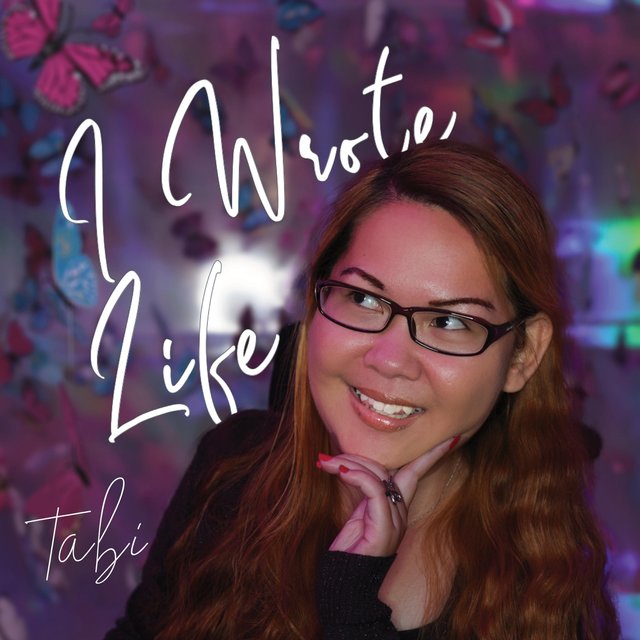 I Wrote Life