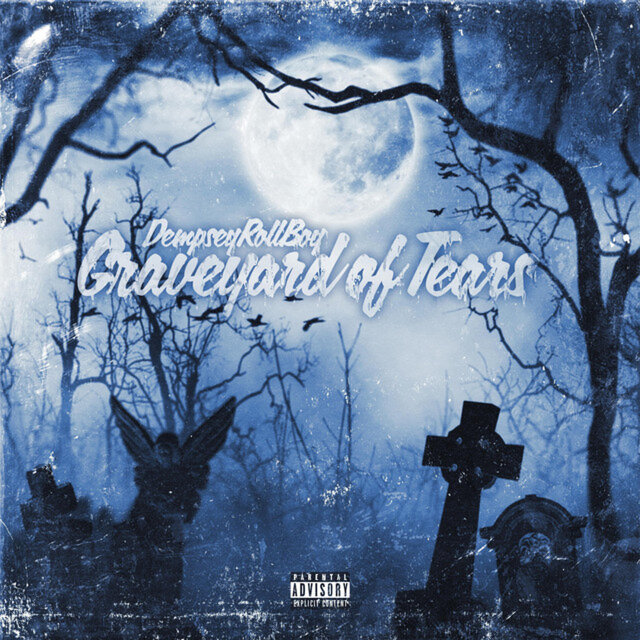 Cover art for album Graveyard of Tears by DempseyRollBoy