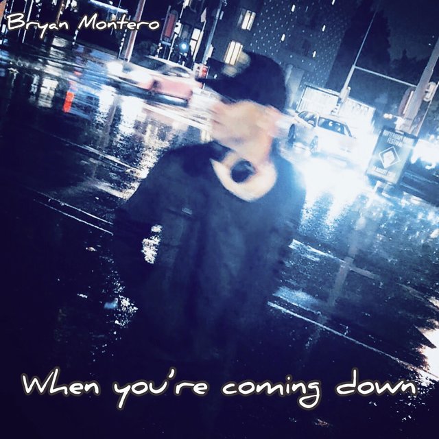 When You're Coming Down