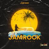 Jamrock (2025 Edit)
