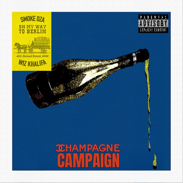 Champagne Campaign (feat. Wiz Khalifa)
