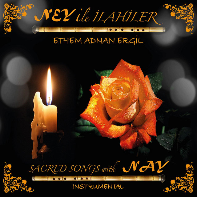 Ney İle İlahiler