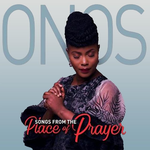 Onos - Songs From The Place Of Prayer