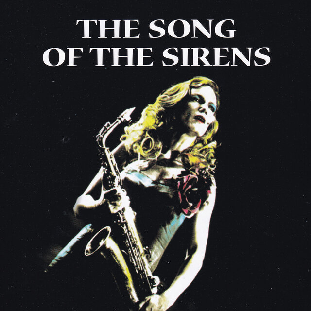 The Song Of The Sirens (Original Cast Recording)