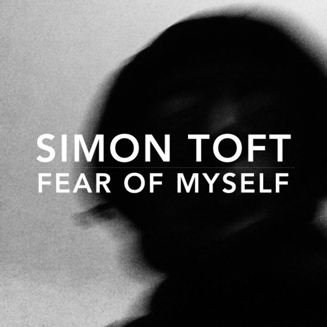 Fear of Myself