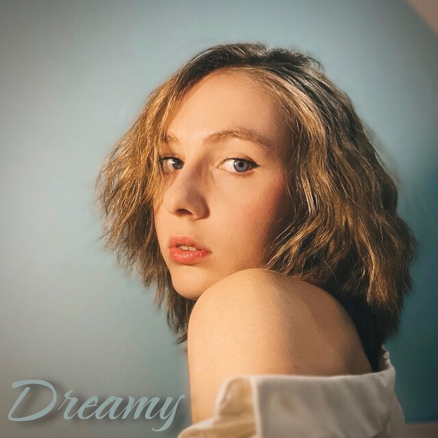Dreamy