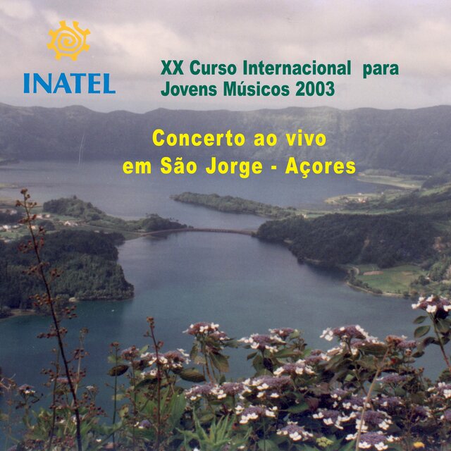 Inatel Concerto ao Vivo em São Jorge - Açores (Live)