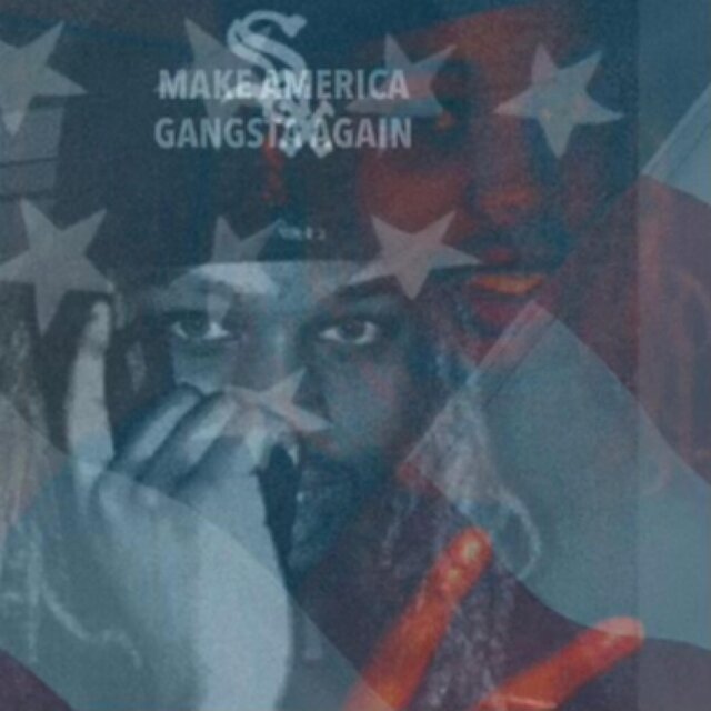MAKE AMERICA GANGSTA AGAIN