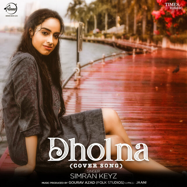 Dholna - Single