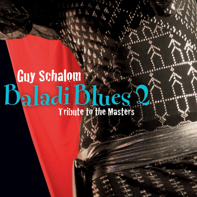 Baladi Blues 2: Tribute to the Masters