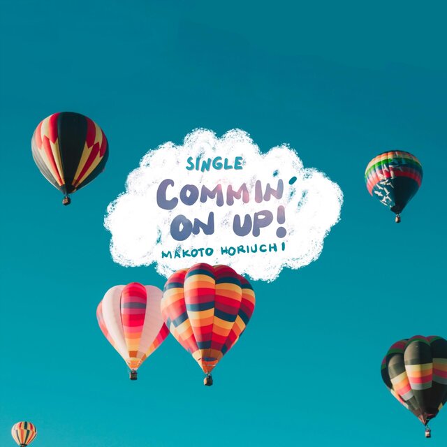 Commin' on Up