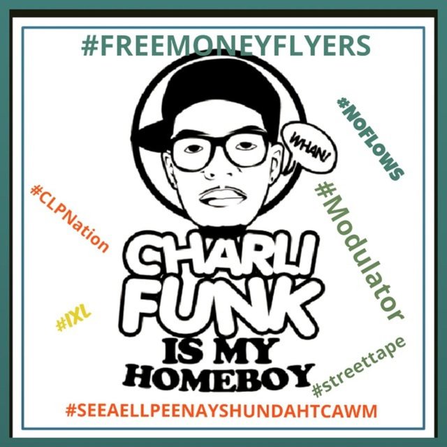 IXL: Charli Funk Is My Homeboy Street tape