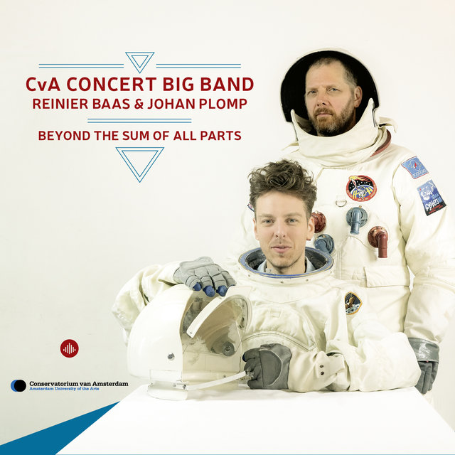 Cover art for album Beyond the Sum of All Parts by CvA Concert Big Band, Johan Plomp, Reinier Baas