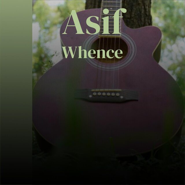 Asif Whence