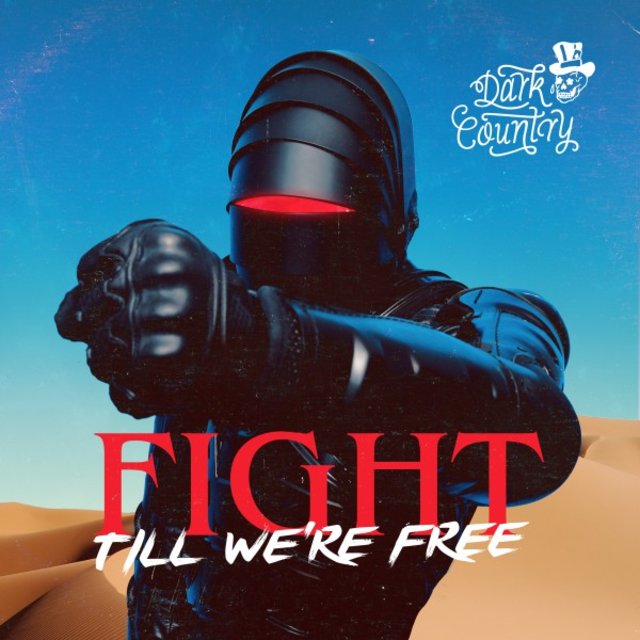 Fight Till We're Free