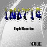 Liquid Reaction
