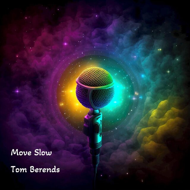 Move Slow