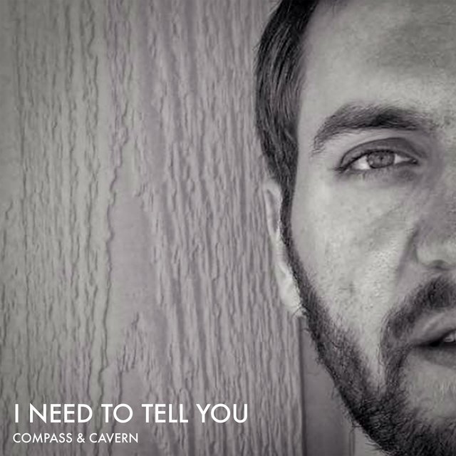 I Need to Tell You