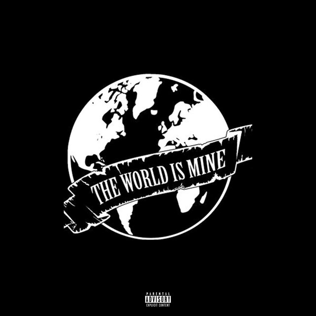 The World Is Mine