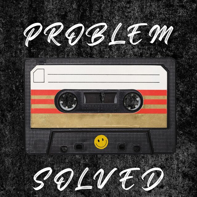 Problem Solved