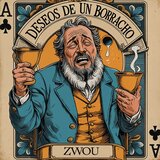 Deseos de un Borracho
