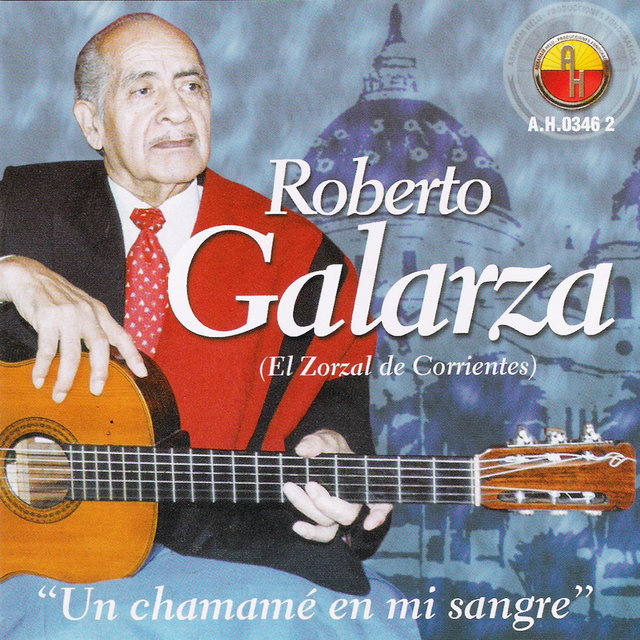 Un Chamamé en Mi Sangre