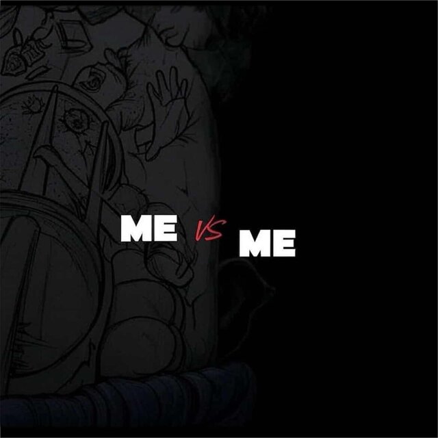 Me vs Me