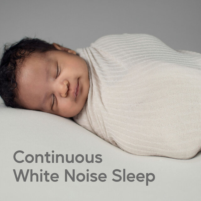 Continuous White Noise Sleep