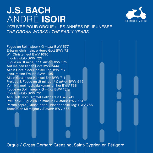 J.S. Bach: The Organ Works, The Early Years, Vol. 2