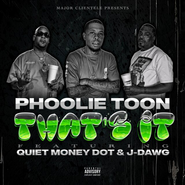 Thats It (feat. J-Dawg Tha Yung Hogg & Quiet Money Dot)