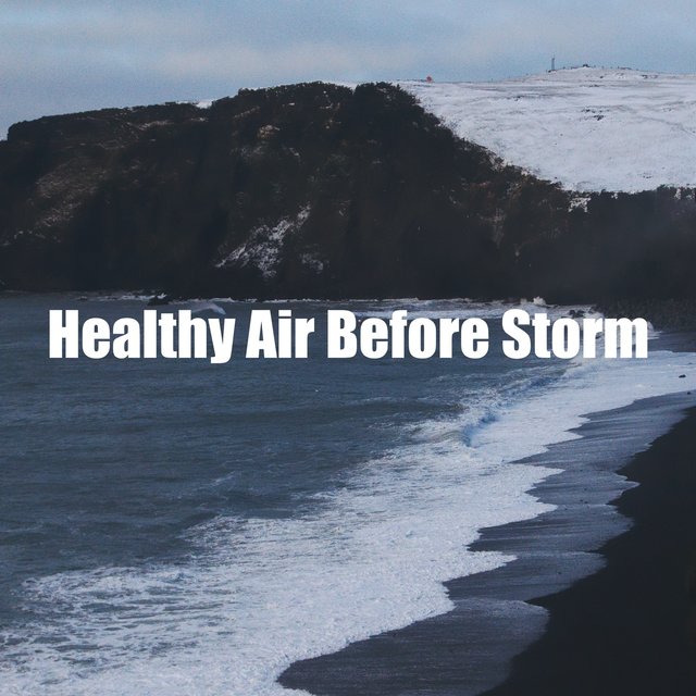 Healthy Air Before Storm
