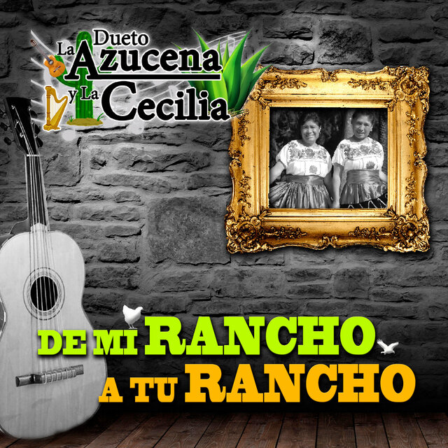 De Mi Rancho a Tu Rancho (Mariachi)