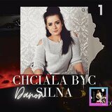 Chciała być silna