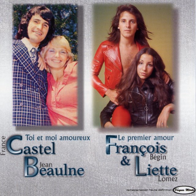 Toi et moi amoureux/Le premier amour