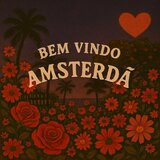 Bem vindo Amsterdã
