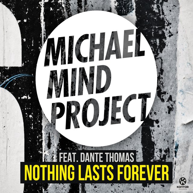 Nothing Lasts Forever
