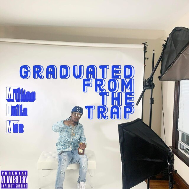 Graduated From The Trap