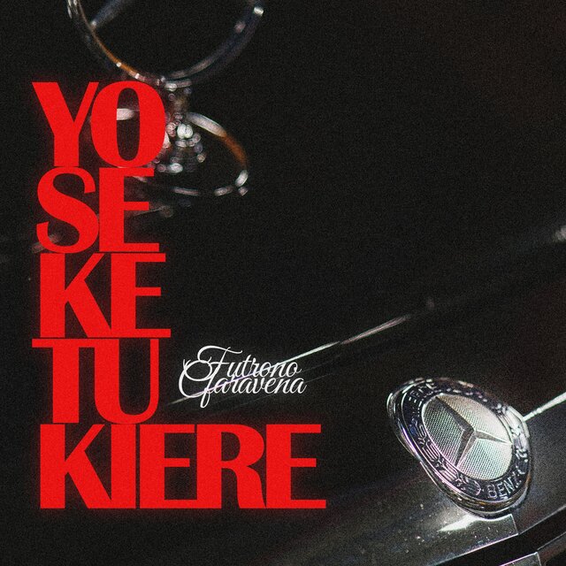 YO SE KE TU KIERE