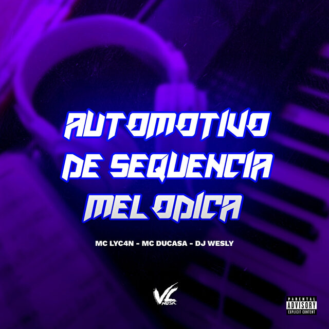 Automotivo de Sequencia Melodica