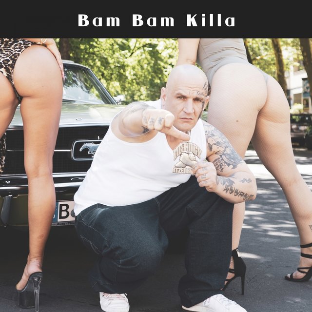 Bam Bam Killa