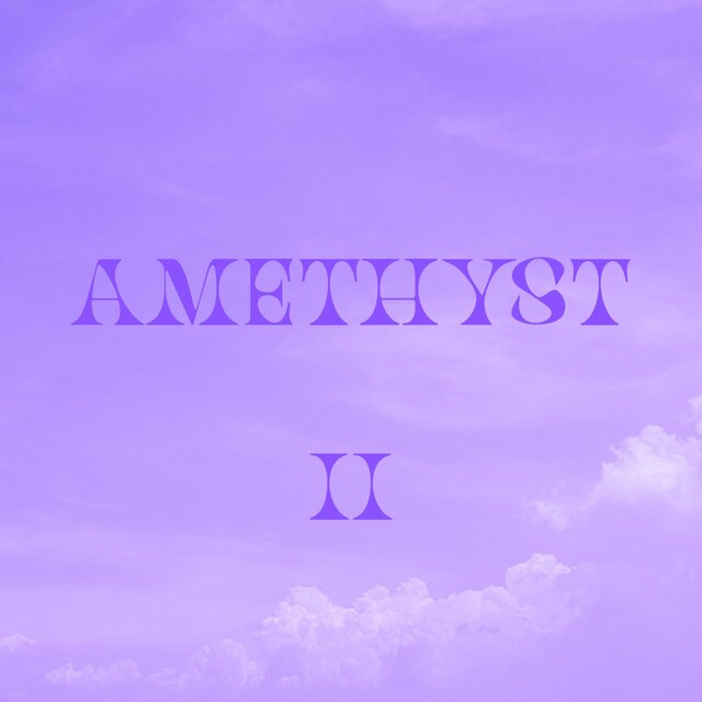 AMETHYST II