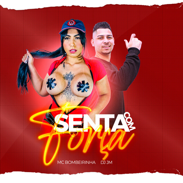Senta Com Força