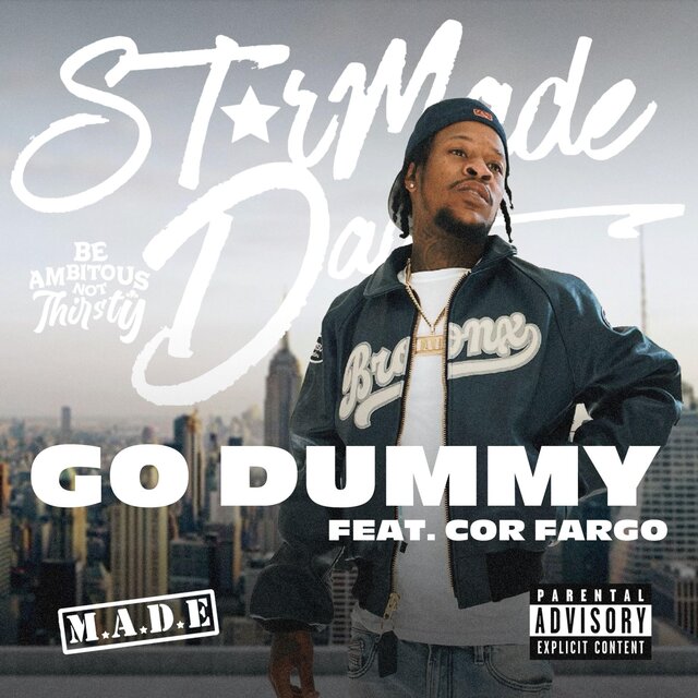Go Dummy (feat. Cor Fargo)