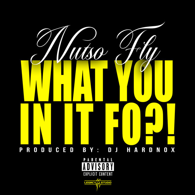 What You In It Fo
