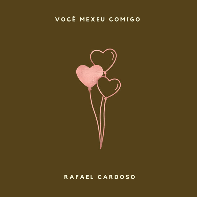 Você Mexeu Comigo
